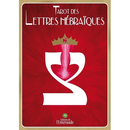 Le Tarot des Lettres Hébraïques