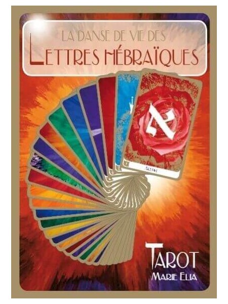 Le Tarot des Lettres Hébraïques