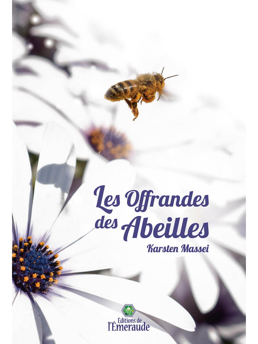 Les Offrandes des Abeilles